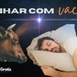 Sonhar Com Vaca